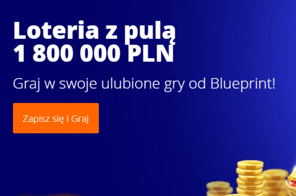 Kasyno betsson blueprint loteria z pula 1 800 000 pln na slotach